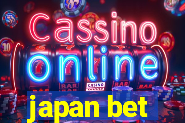 japan bet